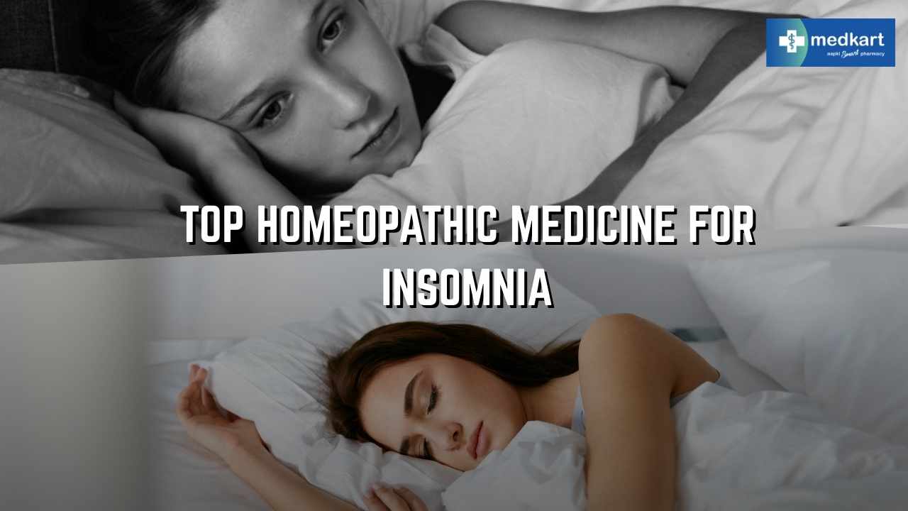 Homeopathic Medicine for Insomnia: Best Medicine for Sleep