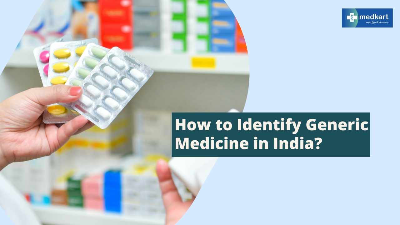 How to Identify Generic Medicine? Find Generic Medicine