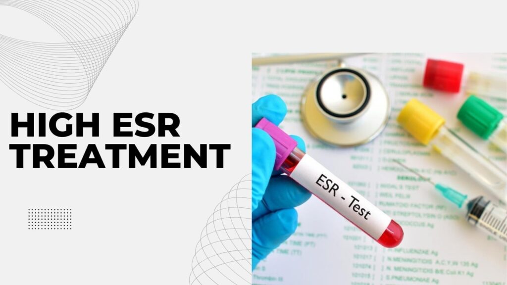 high esr treatment image