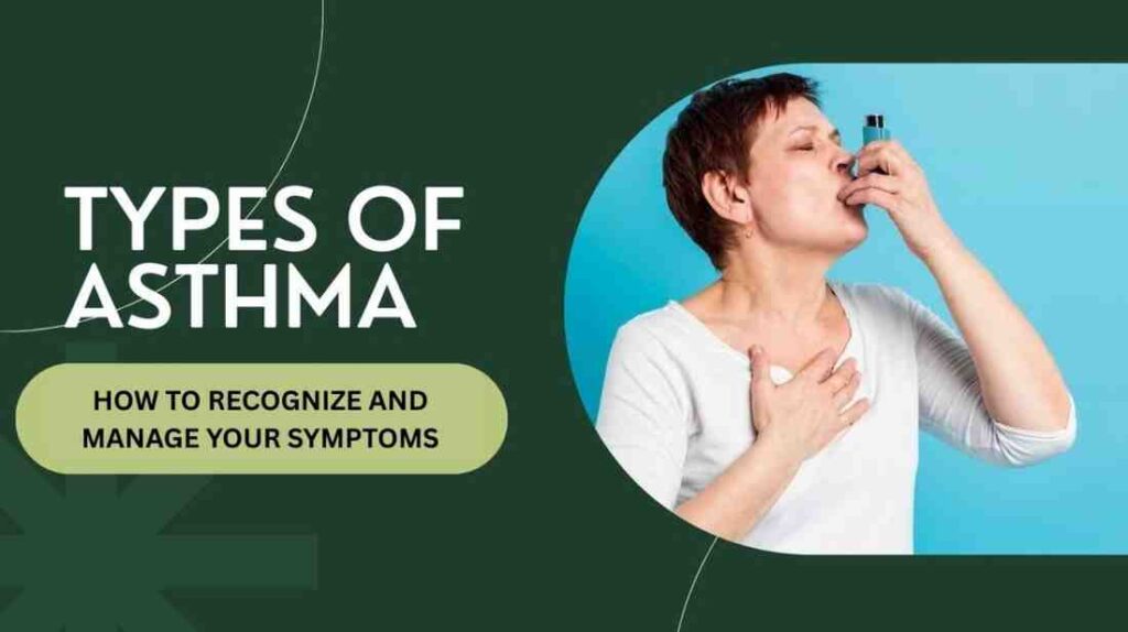 types of asthma
