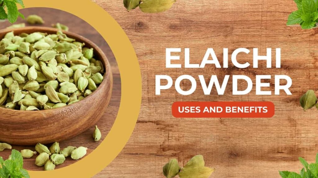 benefits of elaichi powder