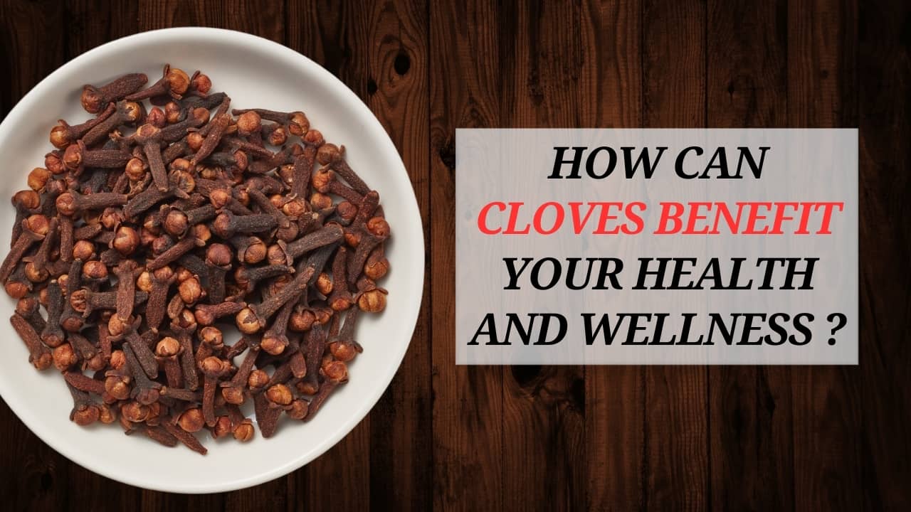 benefits of cloves