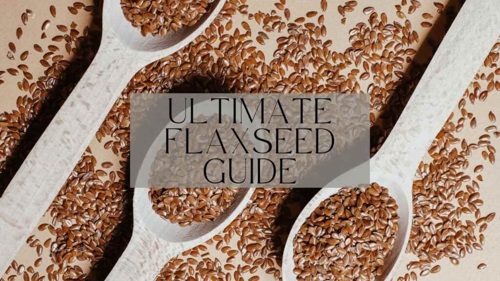 benefits of flaxseeds, uses of flaxseeds