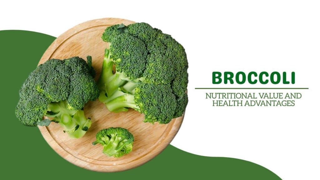 health benefits of broccoli