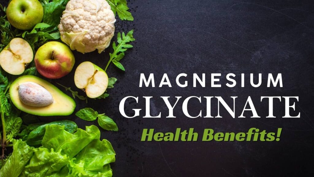 magnesium glycinate, magnesium glycinate benefits