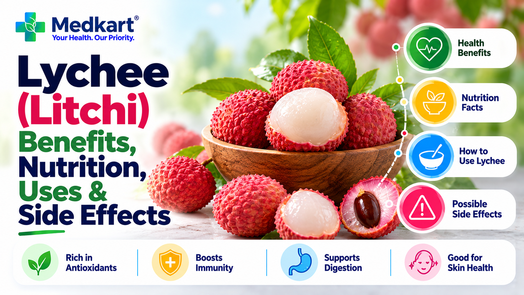 Lychee Fruit Benefits, Nutrition, Uses and Side Effects