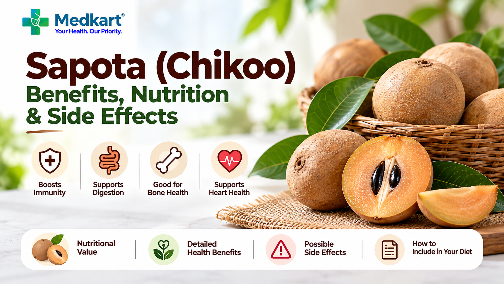 Sapota (Chikoo): Health Benefits, Nutrition and Side Effects